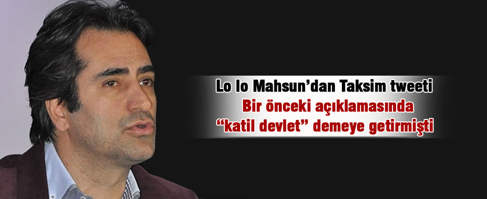 Mahsun Kırmızıgül'den Taksim tweeti