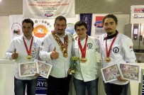 DAVUTLAR - ADÜ'nün Genç Aşçıları 5 Altın Madalya Kazandı