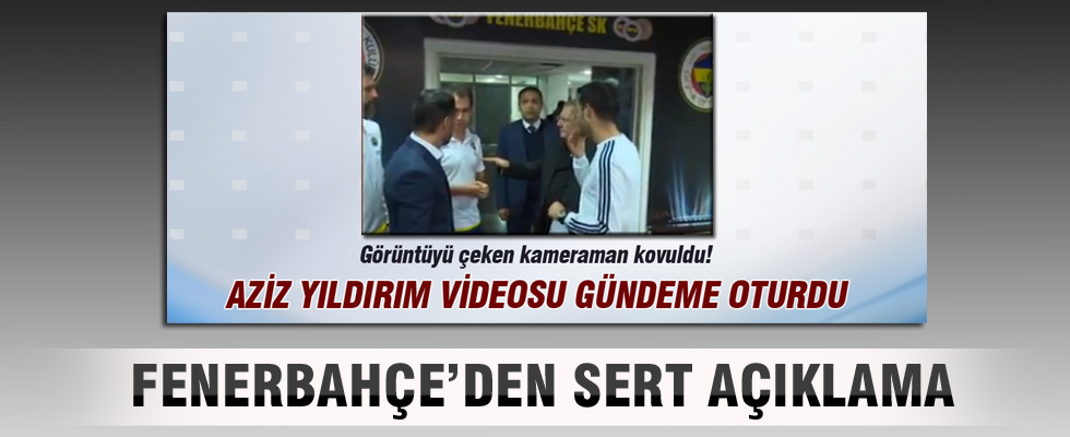 Fenerbahçe'den o görüntüler için sert açıklama!