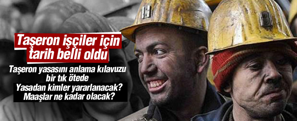 Taşeron işçiler için tarih açıklandı