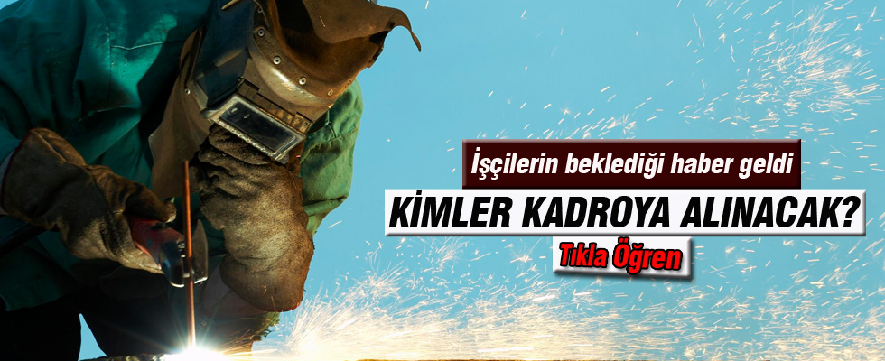 Taşerona kadro düzenlemesi tamam
