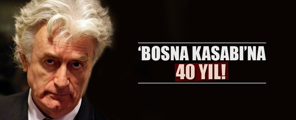 'Bosna kasabı' Karadzic hakkında karar verildi