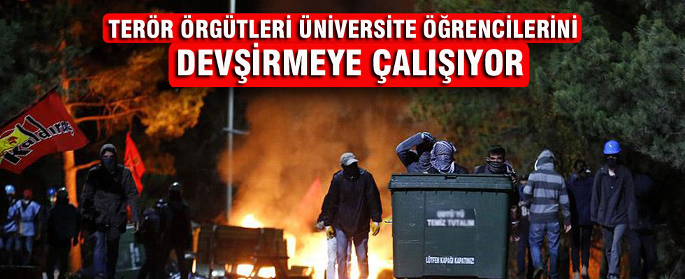 Terör örgütleri üniversite öğrencilerini devşirmeye çalışıyor