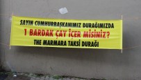 MEHMET DEMIR - Erdoğan Bu Pankarta Kayıtsız Kalmadı