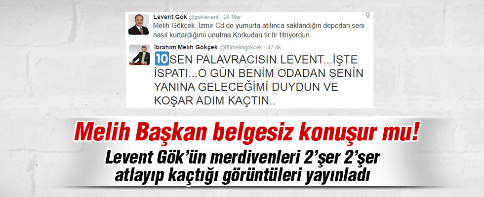 Gökçek, Levent Gök'ü kendi görüntüleriyle vurdu