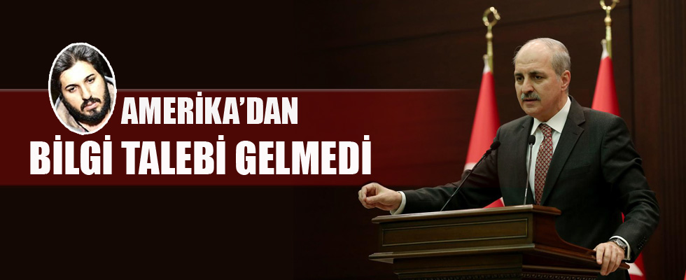 Numan Kurtulmuş'tan Rıza Sarraf açıklaması