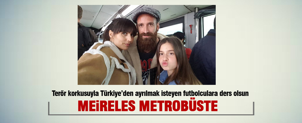Meireles ailesiyle birlikte metrobüse bindi
