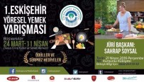 YEMEK YARIŞMASI - Odunpazarı Belediyesi Yöresel Yemek Yarışması Düzenliyor