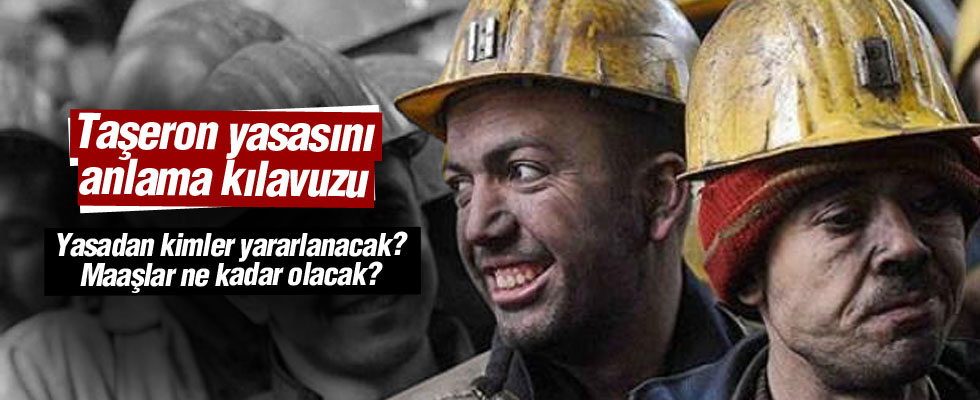 Taşeron yasasıyla ilgili tüm detaylar