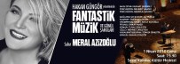 SEZAI KARAKOÇ - BEÜ'de Fantastik Müzik Konseri