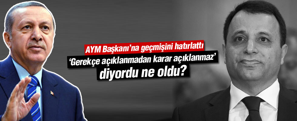 Erdoğan'dan AYM Başkanı'na çok sert tepki