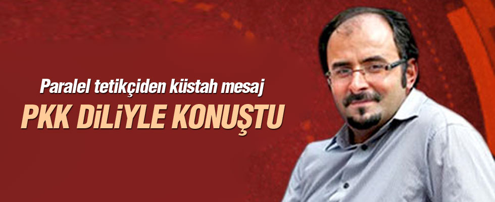 Paralel tetikçi Emre Uslu PKK diliyle konuştu!