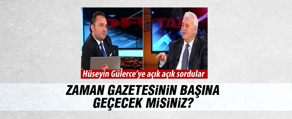 Hüseyin Gülerce, Zaman gazetesinin başına mı geçecek?