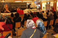 KADINLA GÜNÜ - Astrolog Özkol, Malatya'da Burçları Anlattı