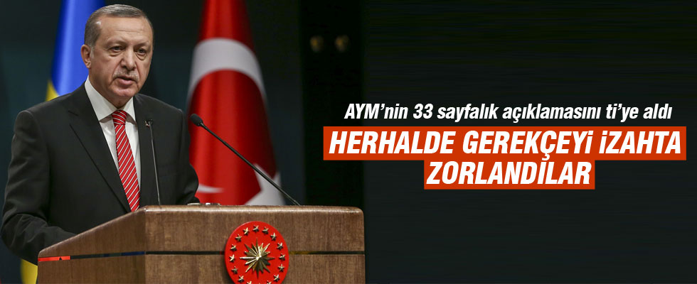 Cumhurbaşkanı Erdoğan'dan AYM'ye gerekçeli karar göndermesi