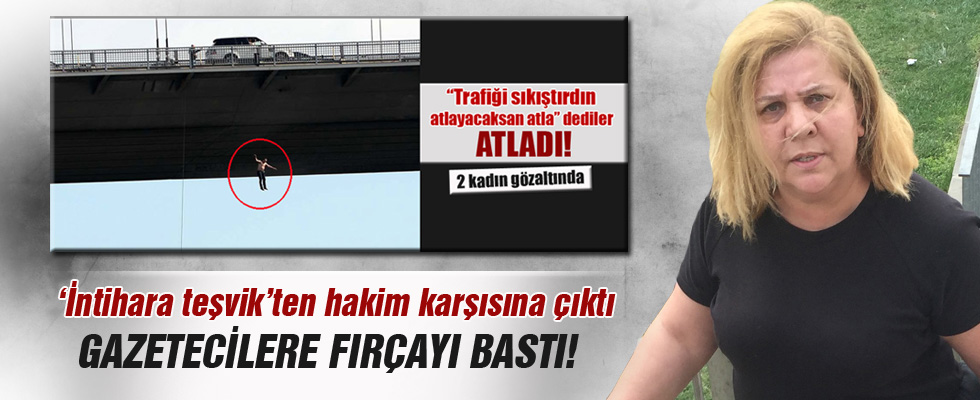 'İntihara Teşvik' zanlısından gazetecilere tepki