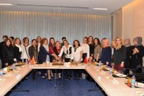 İŞ KADINI - Kevser Çakacak Sanayici İş Kadınları İle Buluştu