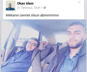 Öldürdükten Sonra 'Mekanın Cennet Olsun Abim' Yazdı