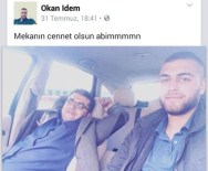 Öldürdükten Sonra 'Mekanın Cennet Olsun Abim' Yazdı