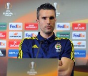 VE GOL - Van Persıe Açıklaması '3 Kupa Da Bizim İçin Kıymetli'