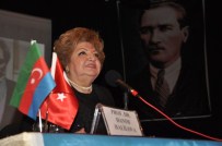 SEÇME VE SEÇİLME HAKKI - Hanım Halilova, Alparslan Türkeş Ve Türk Dünyasını Anlattı