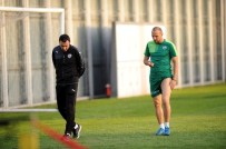 SERDAR AZİZ - Bursaspor'da Sercan Yok, Serdar Belirsiz