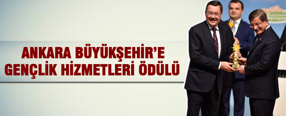 Ankara Büyükşehir'e 'Gençlik Hizmetleri' ödülü