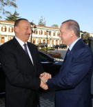 SAVARONA - Cumhurbaşkanı Erdoğan Azerbaycan Cumhurbaşkanı Aliyev'le Görüştü