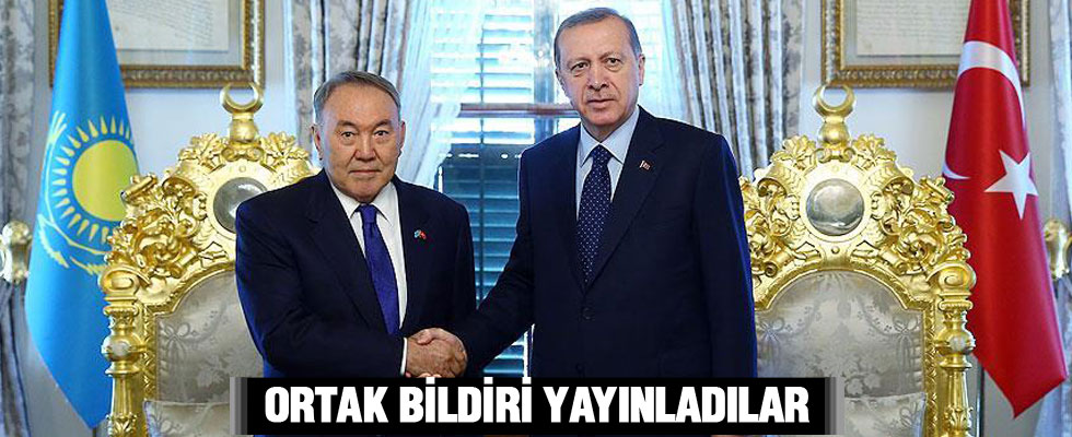 Erdoğan ve Nazarbayev'den İslam ümmetine çağrı