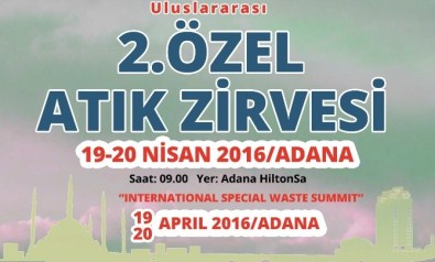 Özel Atık Zirvesi'nin İkincisi Adana'da Başlıyor