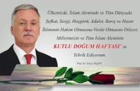 Rektör Yardımcısı Aksoy'dan 'Kutlu Doğum Haftası' Mesajı