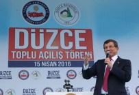 AK PARTİLİ MİLLETVEKİLİ - Başbakan Ahmet Davutoğlu, Düzce'de Kılıçdaroğlu'nu Eleştirdi
