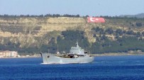 ASKERİ ARAÇ - Rus Askeri Gemisi Çanakkale Boğazı'ndan Geçti