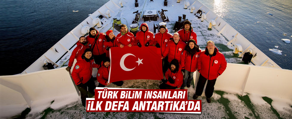 Türk bilim insanları Antarktika'da