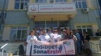 SAĞLIK SİSTEMİ - Tabip Odası Çanakkale Şubesi Ersin Arslan'ı Unutmadı