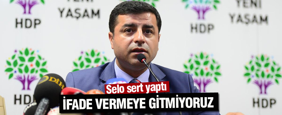 Demirtaş: Tek bir arkadaşım ifade vermeye gitmeyecek