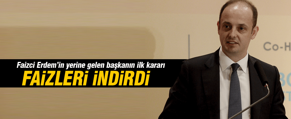 Merkez Bankası Başkanı Çetinkaya'nın ilk kararı