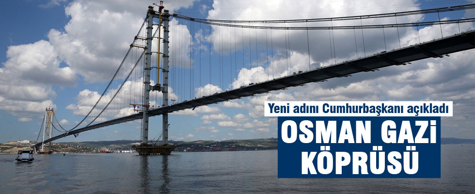 Körfez köprüsünün adı 