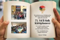 ORHAN DÜZGÜN - Halk Kütüphanesi Akşam 9'A Kadar Açık Kalacak