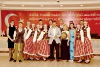 FOLKLOR - Alanya Belediye Başkanı Yücel, Kardeş Şehirlerin Çocuklarını Ağırladı