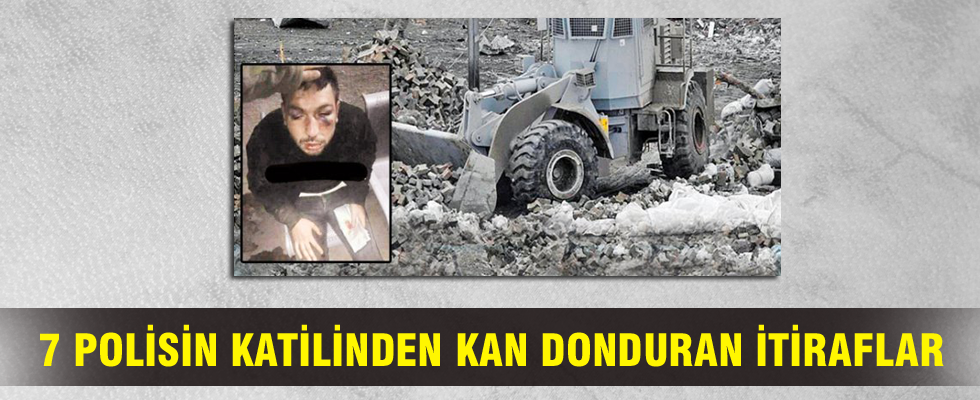 7 polisin katilinden kan donduran itiraf