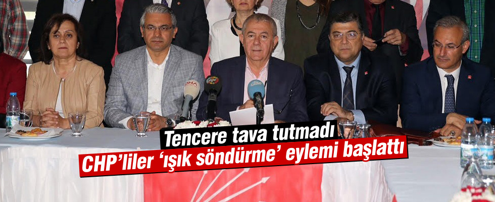 CHP ışık söndürme eylemi başlattı