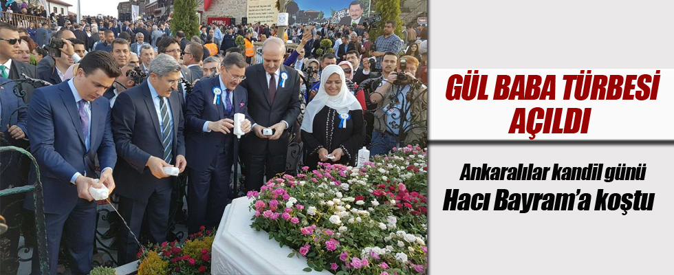Gül Baba Türbesi açıldı