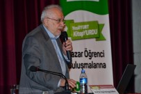 İSLAM TARIHI - Prof. Dr. Sırma, Malatyalılarla Bir Araya Geldi