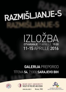 Yakın Doğu Üniversitesi Sergisi İzdüşüm-S Saraybosna'da