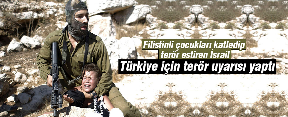 İsrail’den Türkiye’deki vatandaşlarına uyarı