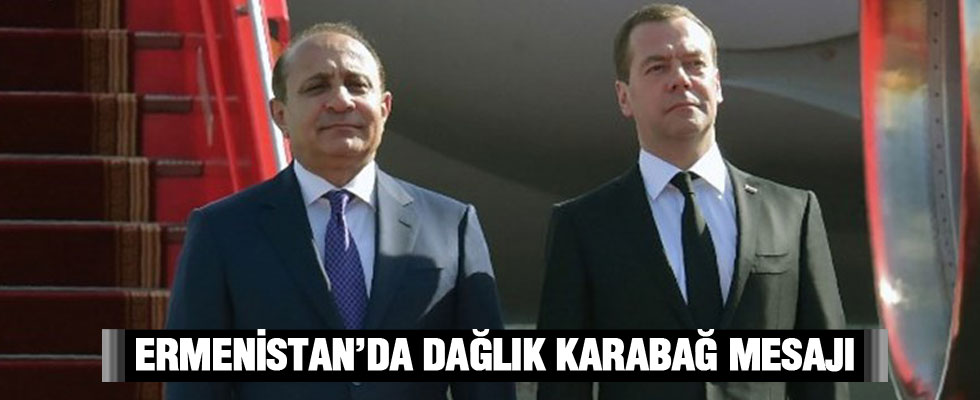 Medvedev'den Dağlık Karabağ mesajı