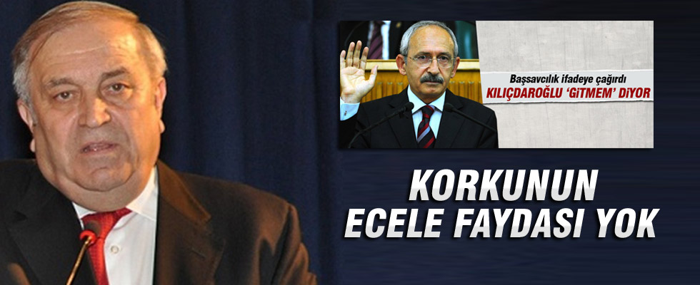 Şahin Mengü'den Kılıçdaroğlu'na: Korkunun ecele faydası yok