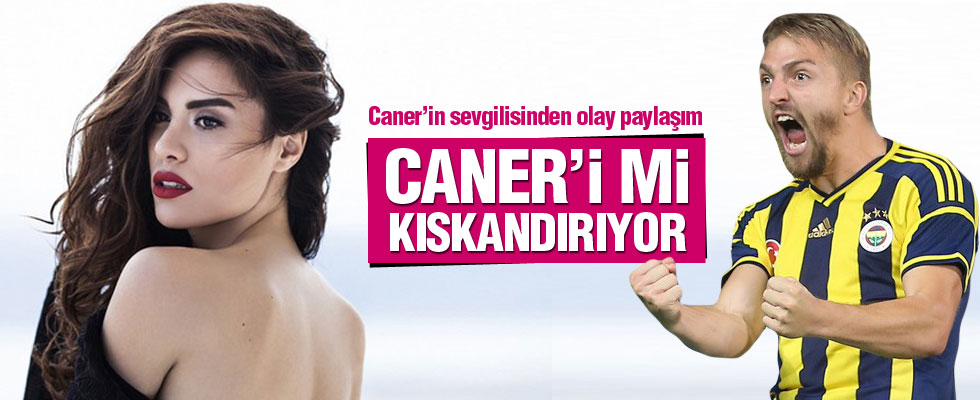 Caner Erkin’in sevgilisinden Beşiktaş paylaşımı