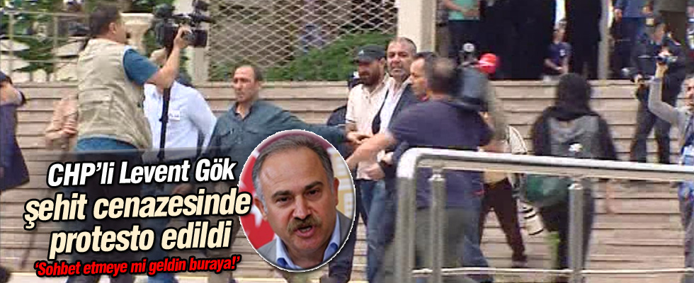 CHP'li Levent Gök şehit cenazesinde protesto edildi